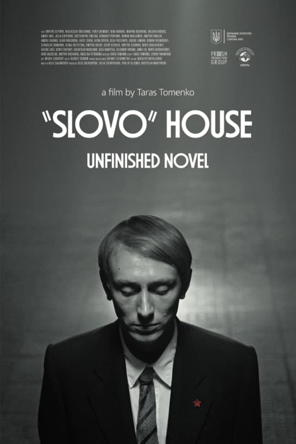Slovo House. Unfinished Novel